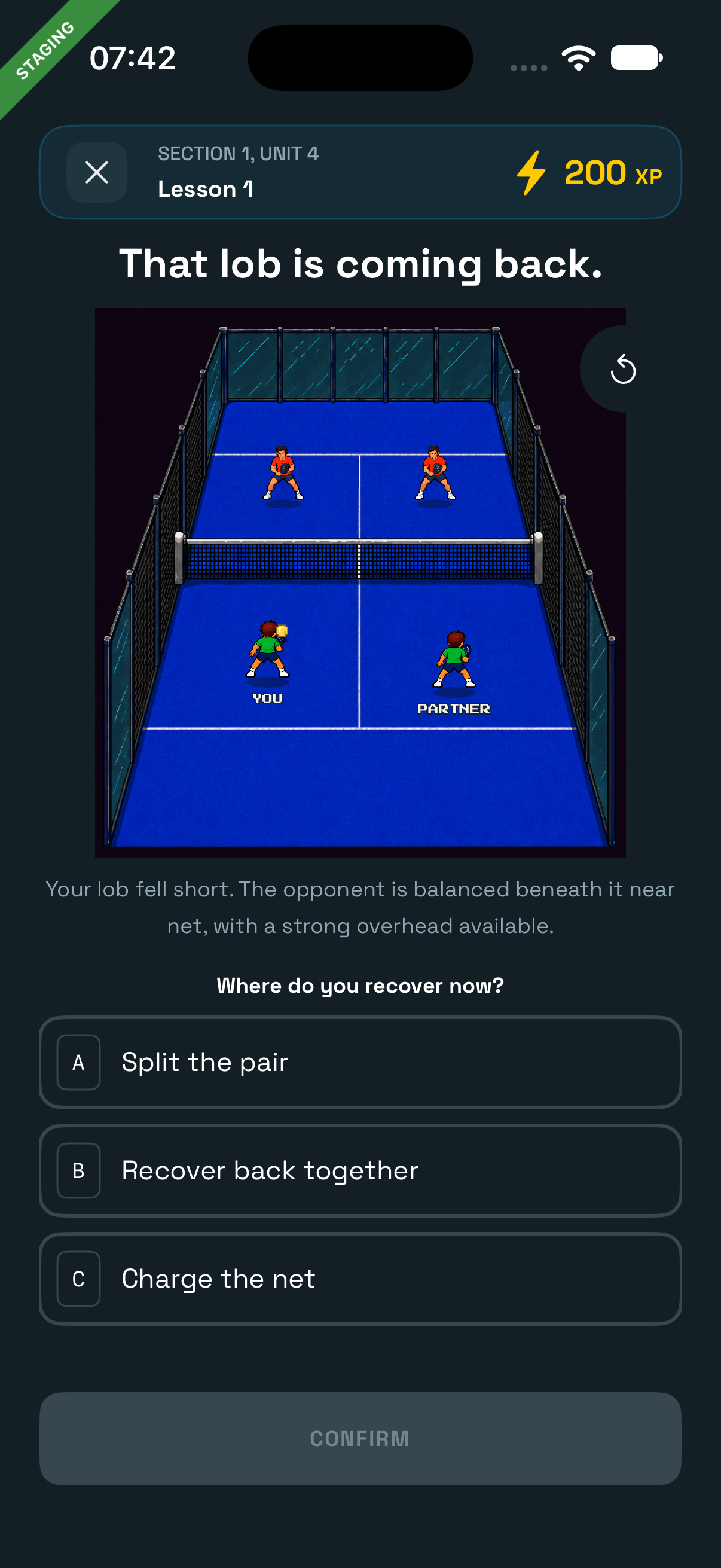 Full native lesson: That lob is coming back, with the court and three recovery choices.